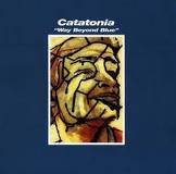 Catatonia : Way Beyond Blue